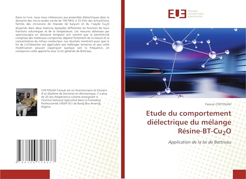 Etude du comportement diélectrique du mélange Résine-BT-Cu2O: Application de la loi de Bottreau von Éditions universitaires européennes
