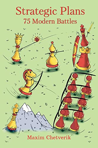 Strategic Plans: 75 Modern Battles von Limited Liability Company Elk and Ruby Publishing House