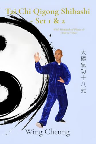 Tai Chi Qigong Shibashi - Set 1 & 2 von Tai Chi, Qigong & Feng Shui Institute