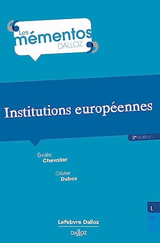Institutions européennes 2ed von DALLOZ