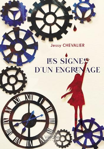 Les signes d'un engrenage Les signes d'un engrenage von VERONE