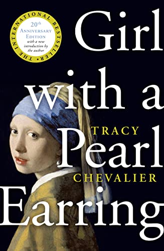 Girl With a Pearl Earring: A novel von HarperCollins