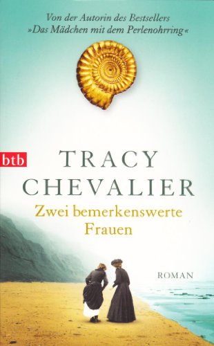 Zwei bemerkenswerte Frauen: Roman