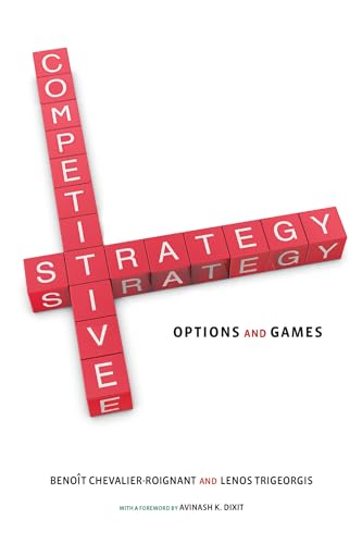 Competitive Strategy: Options and Games (Mit Press)