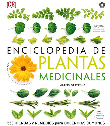Enciclopedia de plantas medicinales : 550 hierbas y remedios para dolencias comunes