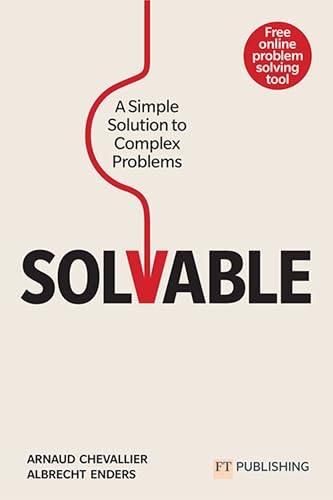 FT. Chevallier: Solvable: A Simple Solution to Complex Problems
