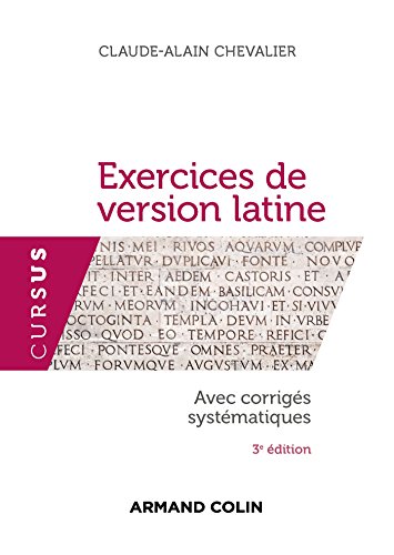Exercices de version latine - 3e éd.: Avec corrigés systématiques von ARMAND COLIN