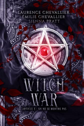 Witch War: Article 3 : On ne se montre pas von Black Queen Éditions