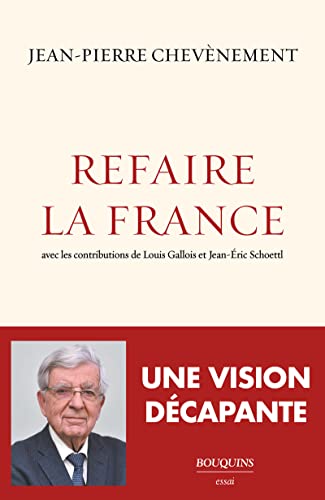 Refaire la France von BOUQUINS