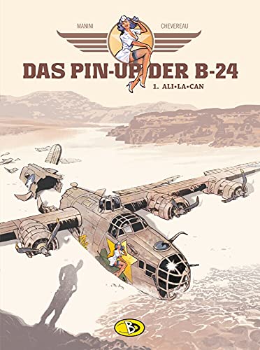 Das Pin-Up der B-24 #1: Ali-La-Can von Bunte Dimensionen