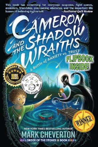 Cameron and the Shadow-wraiths: A Battle of Anxiety vs. Trust (The Order of the Stones, Band 2) von Gameknight Publishing