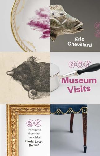 Museum Visits (Margellos World Republic of Letters) von Yale University Press