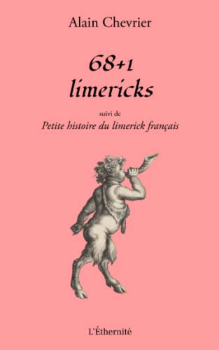 68+1 Limericks suivi de Petite Histoire du limerick français