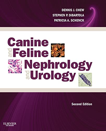 Canine and Feline Nephrology and Urology, 2e von Saunders