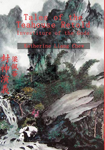 Tales of the Teahouse Retold: Investiture of the Gods