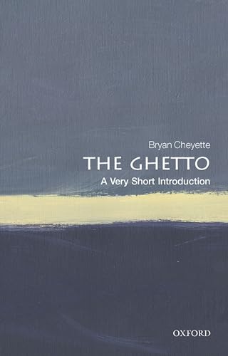The Ghetto: A Very Short Introduction (Very Short Introductions) von Oxford University Press, USA