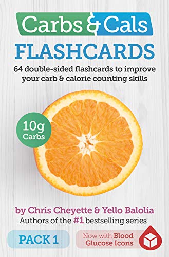 Carbs & Cals Flashcards PACK 1: 64 double-sided flashcards to improve your carb & calorie counting skills