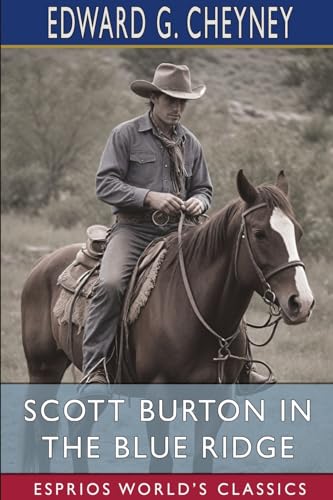 Scott Burton in the Blue Ridge (Esprios Classics) von Blurb