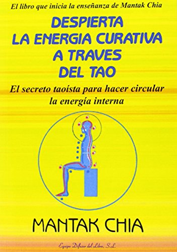 Despierta la energía curativa a traves del tao