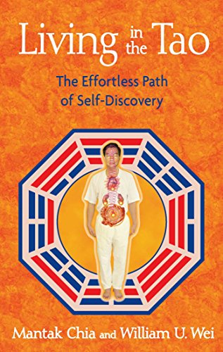 Living in the Tao: The Effortless Path of Self-Discovery Living in the Tao: The Effortless Path of Self-Discovery von Simon & Schuster