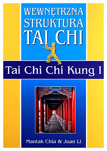 Wewnętrzna struktura Tai Chi. Tai Chi Chi Kung I Wewnętrzna struktura Tai Chi. Tai Chi Chi Kung I von Aba