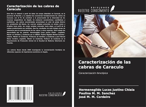 Caracterización de las cabras de Caraculo: Caracterización fenotípica von Ediciones Nuestro Conocimiento