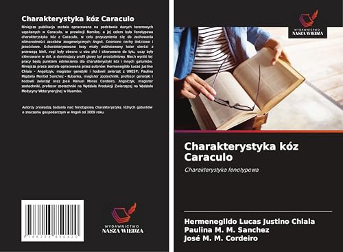 Charakterystyka kóz Caraculo: Charakterystyka fenotypowa