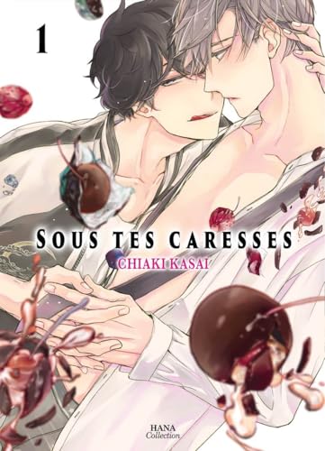 Sous tes caresses - Tome 01 von Boy's Love