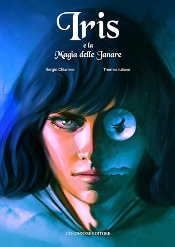 Iris e la magia delle janare (Varia) von Colonnese