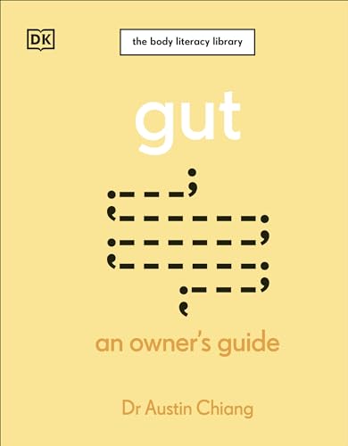 Gut: An Owner's Guide von DK