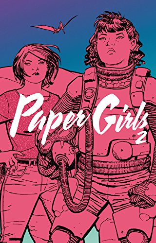 Paper Girls Tomo nº 02/06 (Independientes USA, Band 2)