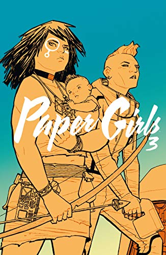 Paper girls 3 (Independientes USA, Band 3)
