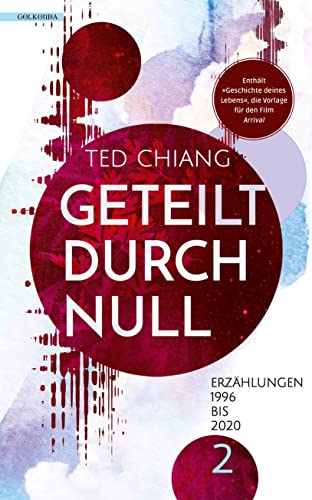 Geteilt durch null: Erzählungen 1990 bis 2020 – Band 2 von Golkonda Verlag