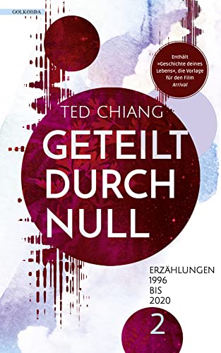 Geteilt durch null: Erzählungen 1990 bis 2020 – Band 2 von Golkonda Verlag