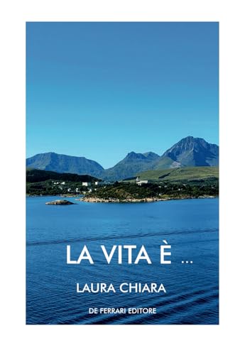 La vita è... La vita è... von De Ferrari