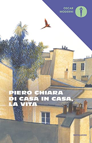 Di casa in casa, la vita (Oscar moderni) von Mondadori