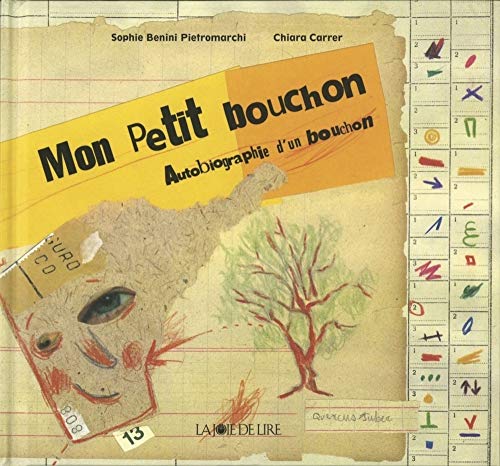 Mon petit bouchon: Autobiographie d'un bouchon