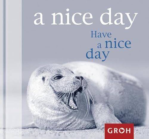 Have a nice day - (Happy Days Mini)