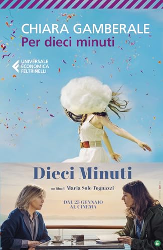PER DIECI MINUTI (Universale economica, Band 8603) von Feltrinelli Editore s.r.l