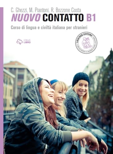 Nuovo contatto. Corso di lingua e civiltà italiana per stranieri. Livello B1: Volume B1 (Manuale + Audio online)