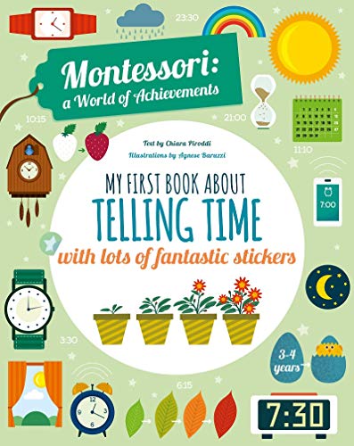 My First Book About Telling Time: Montessori Activity Book von White Star