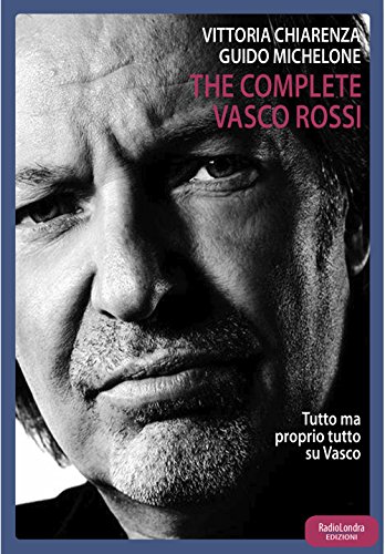 The complete Vasco Rossi von Radio Londra