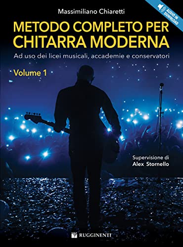 Metodo completo per chitarra moderna. Con ear-training e teoria musicale. Con audio in download (Vol. 1) (Didattica musicale) von Rugginenti