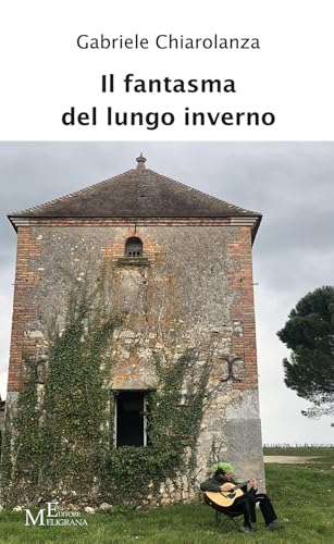 Il fantasma del lungo inverno. Storia di un'assenza (Narrativa inclusa) von Meligrana Giuseppe Editore