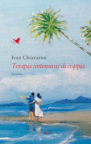Terapia (intensiva) di coppia (Battitore libero) von Giovane Holden Edizioni