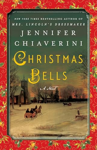 Christmas Bells: A Novel von Dutton
