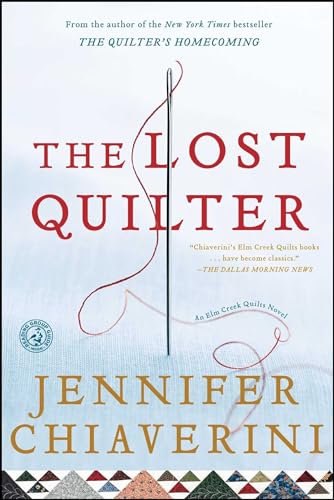 The Lost Quilter: An Elm Creek Quilts Novel (The Elm Creek Quilts, Band 14) von Simon & Schuster