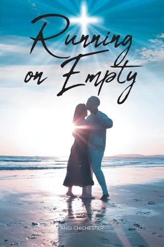 Running on Empty von Christian Faith Publishing, Inc
