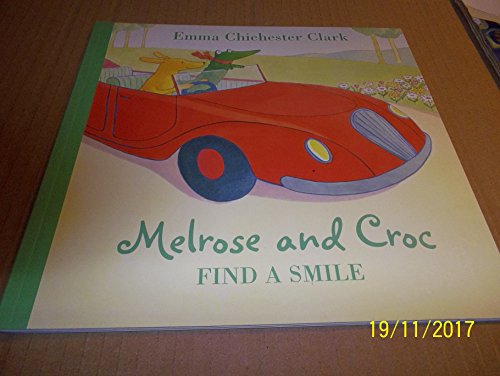 Find A Smile (Melrose and Croc)