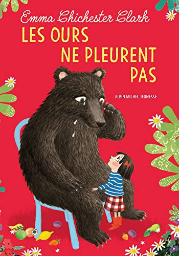 Les Ours ne pleurent pas Les Ours ne pleurent pas von ALBIN MICHEL
